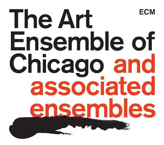 Cover for Art Ensemble of Chicago · Art Ensemble of Chicago and Associated Ensembles (CD) [Limited edition] (2018)