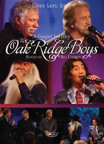 Cover for Oak Ridge Boys the · A Gospel Journey (DVD) (2009)