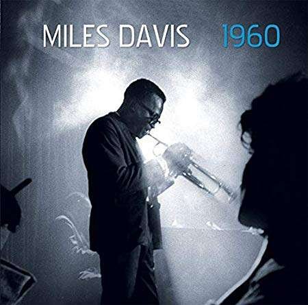 Cover for Miles Davis · 1960: Live And Re-Mastered (CD) (2019)