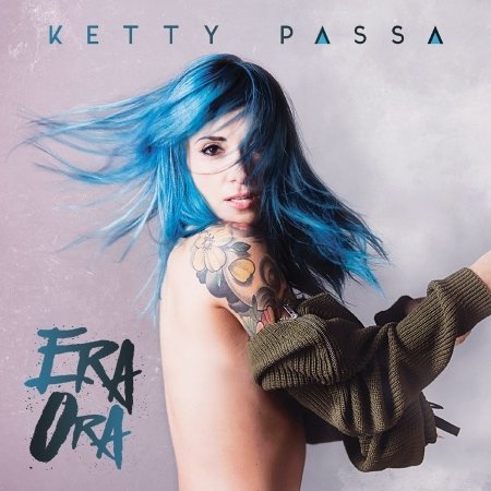Cover for Ketty Passa · Era Ora (CD) (2017)