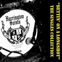 Bettin' on a Longshot - the Singles Collection - Harrington Saints - Muziek - PIRATES PRESS RECORDS - 0819162013892 - 7 april 2017