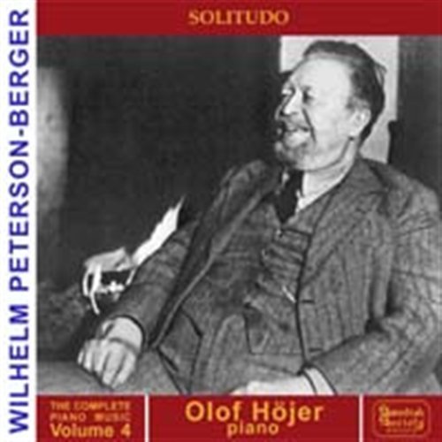 Cover for Peterson-berger / Olof Hojer · Complete Piano Music 4 (CD) (2005)