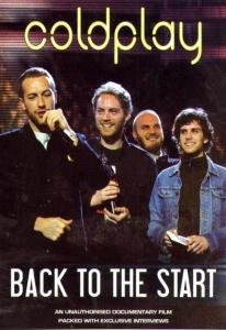 Cover for Coldplay · Coldplay: Back to the Start (DVD) (2004)