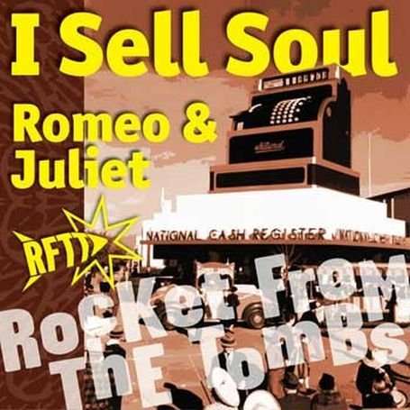 Cover for Rocket from the Tombs · I Sell Soul (7&quot;) [Limited edition] (2010)