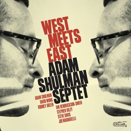 Cover for Adam  -Septet- Shulman · West Meets East (CD) (2020)