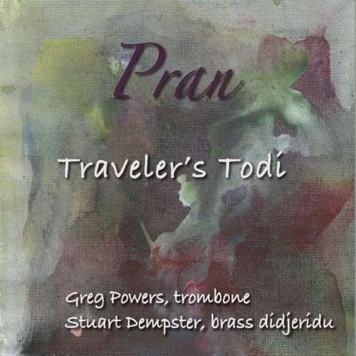 Cover for Pran · Traveler's Todi (CD) (2010)