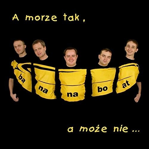 Cover for Banana Boat · A Morze Tak, A Moze Nie... (CD)