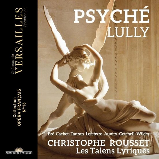 Cover for Les Talens Lyriques / Christophe Rousset · Lully: Psyche (CD) (2023)