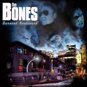 Cover for The Bones · Burnout Boulevard (LP) (2007)