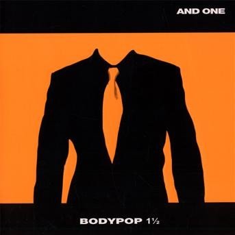 Cover for And One · Bodypop 1 1/2 (CD) (2009)