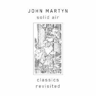 Cover for John Martyn · Solid Air (Classics Revisited) (CD) [Japan Import edition] (2020)