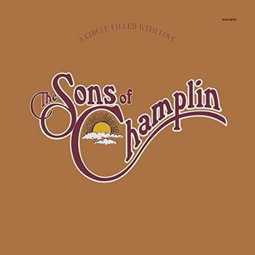 Cover for Sons Of Champlin · Circle Filled with Love (CD) [Limited edition] (2017)