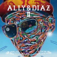 Cover for Ally &amp; Diaz · Ally&amp;diaz 2 (CD) [Japan Import edition] (2013)