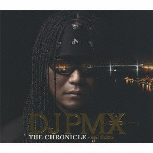 Cover for DJ Pmx · DJ Pmx the Chronicle -best Works (CD) [Japan Import edition] (2009)