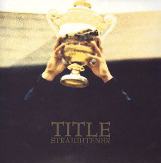 Cover for Straightener · Title (CD) (2005)