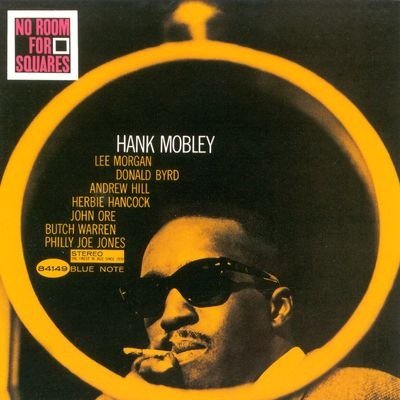 Cover for Hank Mobley · No Room for Squares (CD) [Japan Import edition] (2024)