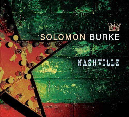 Cover for Solomon Burke · Nashville * (CD) [Japan Import edition] (2006)