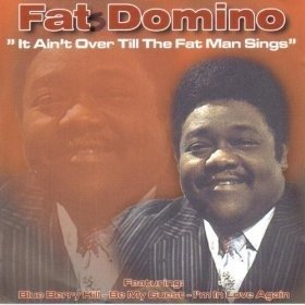 Cover for Fat Domino · It Ain't Over Til The Fat Man Sings (CD)