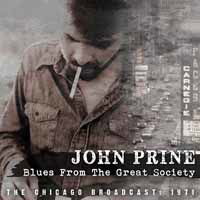 Blues From The Great Society - John Prine - Musiikki - FM CONCERT BROADCASTS - 5060230867892 - torstai 24. syyskuuta 2015