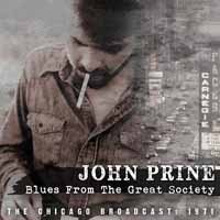 Blues From The Great Society - John Prine - Musikk - FM CONCERT BROADCASTS - 5060230867892 - 24. september 2015