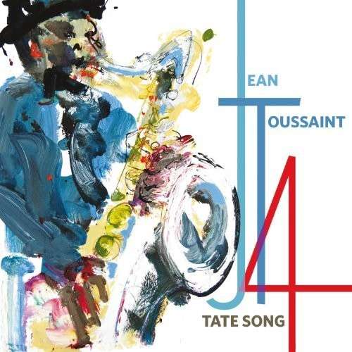 Cover for Jean Toussaint · Tate Song (CD) (2014)