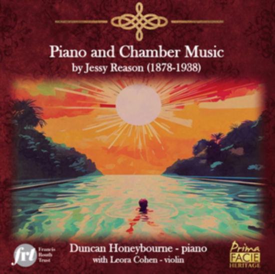 Cover for Duncan Honeybourne with Leora Cohen · Piano And Chamber Music By Jessy Reason (1878-1938) (CD) (2024)