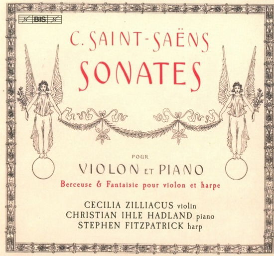 Cover for Zilliacus / Hadland · Camille Saint-Saens: Sonatas For Violin And Piano (CD) (2023)