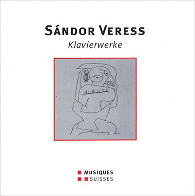 Cover for Veress / Tchorzewski · Piano Works (CD) (2007)