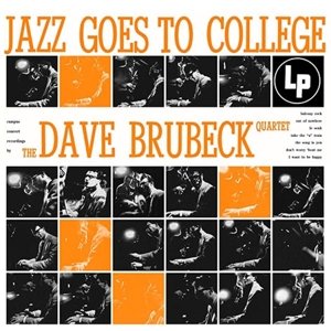 Cover for Dave Brubeck · Jazz Goes to College (LP) (2013)