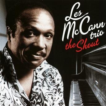 Cover for Les Mccann · The Shout (CD) (2017)