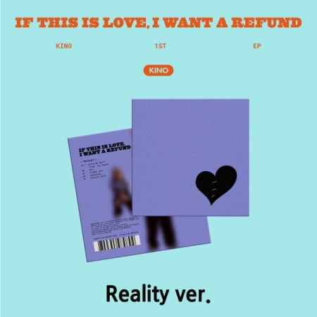 KINO (PENTAGON) · If This Is Love, I Want A Refund (CD/Merch) [Reality edition] (2024)