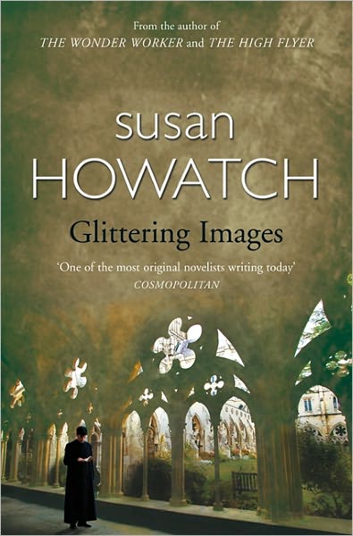 Cover for Susan Howatch · Glittering Images (Paperback Book) (1996)