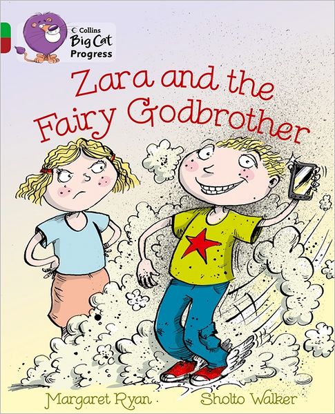 Cover for Margaret Ryan · Zara and the Fairy Godbrother: Band 05 Green / Band 14 Ruby - Collins Big Cat Progress (Taschenbuch) (2012)