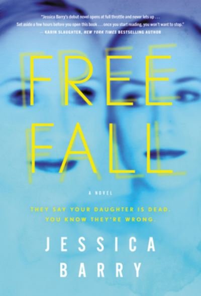 Cover for Jessica Barry · Freefall: A Novel (Taschenbuch) (2020)