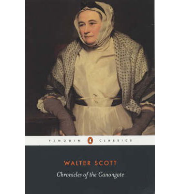 Chronicles of the Canongate - Walter Scott - Bøger - Penguin Books Ltd - 9780140439892 - 5. juni 2003