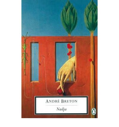 Cover for Andre Breton · Nadja - Penguin Modern Classics (Pocketbok) (1999)