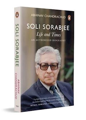 Cover for Abhinav Chandrachud · Soli Sorabjee : Life and Times (Book) (2025)