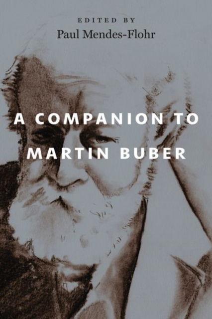 Cover for A Companion to Martin Buber (Hardcover Book) (2025)