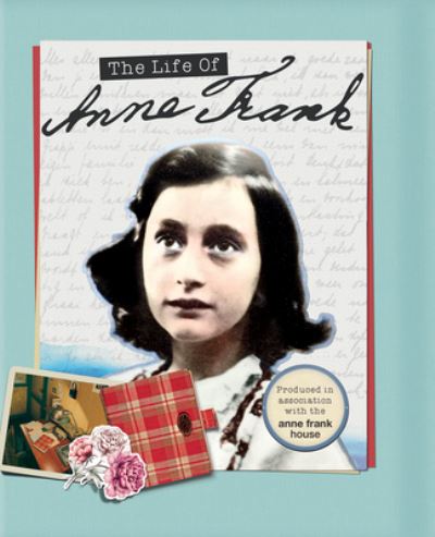 Life of Anne Frank - Kay Woodward - Books - Firefly Books, Limited - 9780228102892 - October 29, 2020