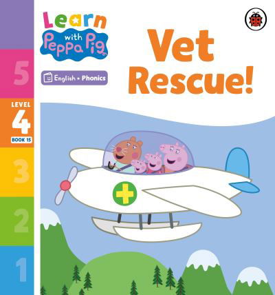 Cover for Peppa Pig · Learn with Peppa Phonics Level 4 Book 15 – Vet Rescue! (Phonics Reader) - Learn with Peppa (Taschenbuch) (2023)