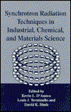 Cover for Synchrotron Radiation Techniques in Industrial, Chemical, and Materials Science (Hardcover Book) (1997)