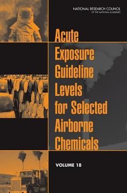 Cover for National Research Council · Acute Exposure Guideline Levels for Selected Airborne Chemicals: Volume 18 (Paperback Book) (2014)
