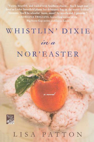Cover for Lisa Patton · Whistlin' Dixie in a Nor'easter: a Novel (Paperback Book) [Reprint edition] (2010)