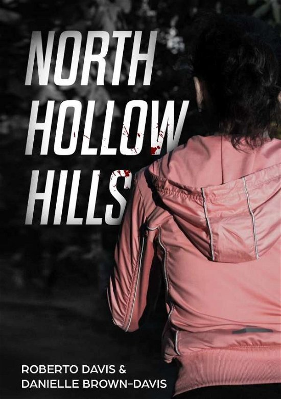 Cover for Davis · North Hollow Hills (Paperback Book) (2019)