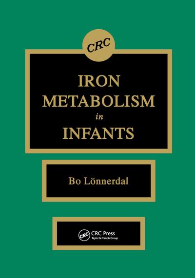 Cover for Bo Lonnerdal · Iron Metabolism in Infants (Paperback Book) (2020)