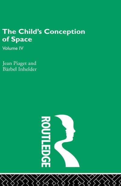 Cover for Jean Piaget · Child's Conception of Space: Selected Works vol 4 (Gebundenes Buch) (1997)