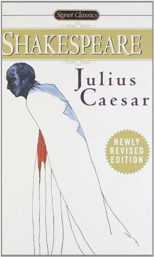 Julius Caesar - William Shakespeare - Books - Penguin Putnam Inc - 9780451526892 - August 1, 1998