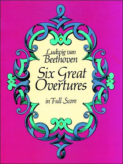 Cover for Music Scores · Six Great Overtures in Full Score (Dover Music Scores) (Paperback Book) (1985)