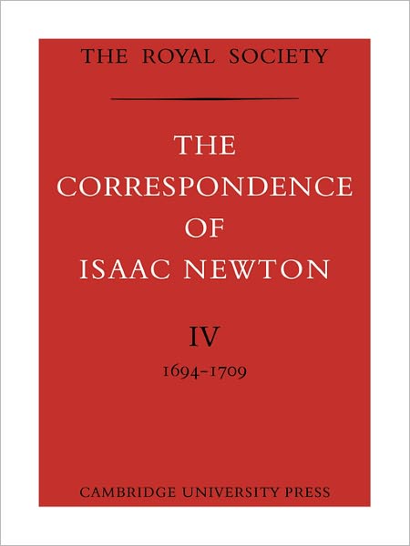 Cover for Isaac Newton · The Correspondence of Isaac Newton - The Correspondence of Isaac Newton 7 Volume Paperback Set (Paperback Book) (2008)