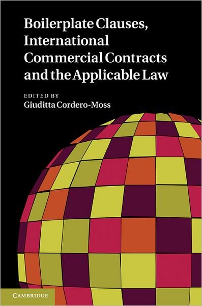 Cover for Giuditta Cordero-moss · Boilerplate Clauses, International Commercial Contracts and the Applicable Law (Hardcover bog) (2011)